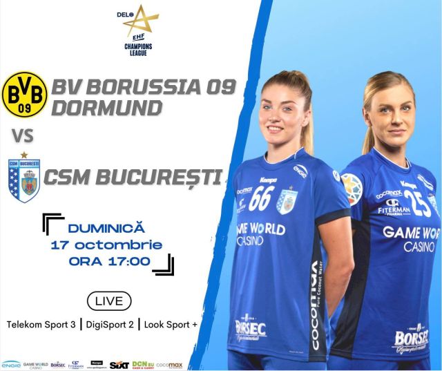 CSM București va evolua astăzi împotriva Borussiei Dortmund, în deplasare, de la ora 17.00 – Cronica sportivă
