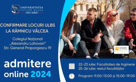 Universitatea ”Lucian Blaga” din Sibiu va procesa la Râmnicu Vâlcea documentele de confirmare a locurilor la admitere, ca urmare a închiderii Văii Oltului