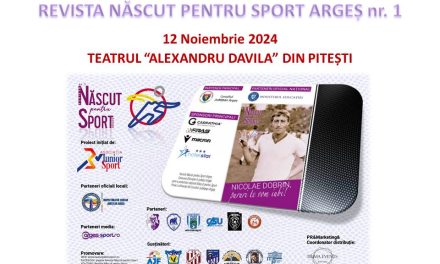 Revista Născut pentru Sport Argeș se va lansa oficial pe 12 noiembrie