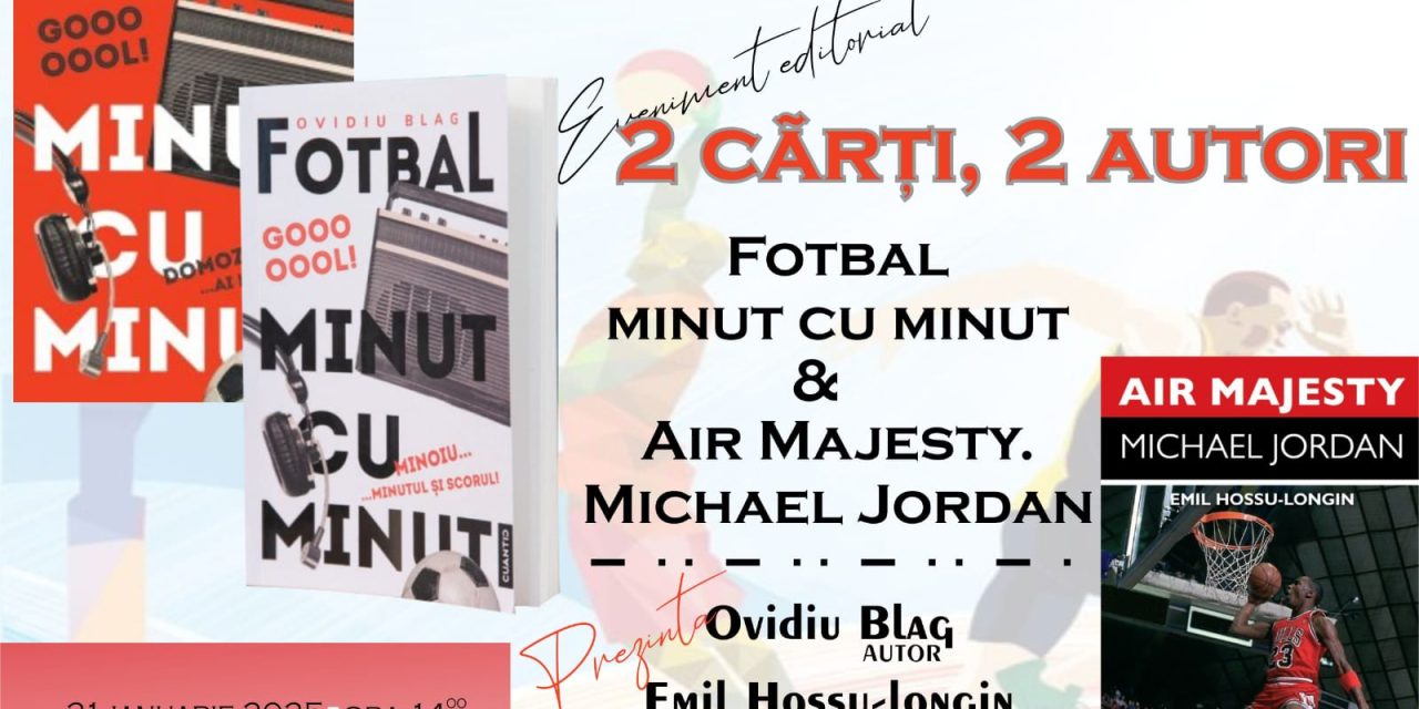 Biblioteca Județeană Argeș, Editura Cuantic şi site-ul Argeș Sport vă invită la o dublă lansare de carte dedicată sportului!