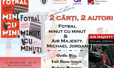 Biblioteca Județeană Argeș, Editura Cuantic şi site-ul Argeș Sport vă invită la o dublă lansare de carte dedicată sportului!